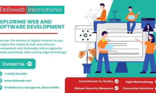 Why Delloweb Should Be Your First Choice for Web and Software Development