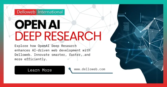 Promotional graphic for Delloweb showcasing "Open AI Deep Research" with a tech-inspired design and a call to action to learn more.