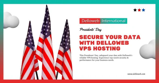 Four American flags stand against a colorful background promoting Delloweb's secure VPS hosting for Presidents' Day.