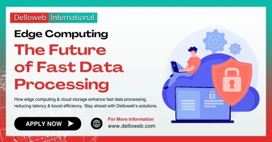 Promotional graphic for Delloweb, highlighting edge computing benefits for fast data processing and efficiency improvements.