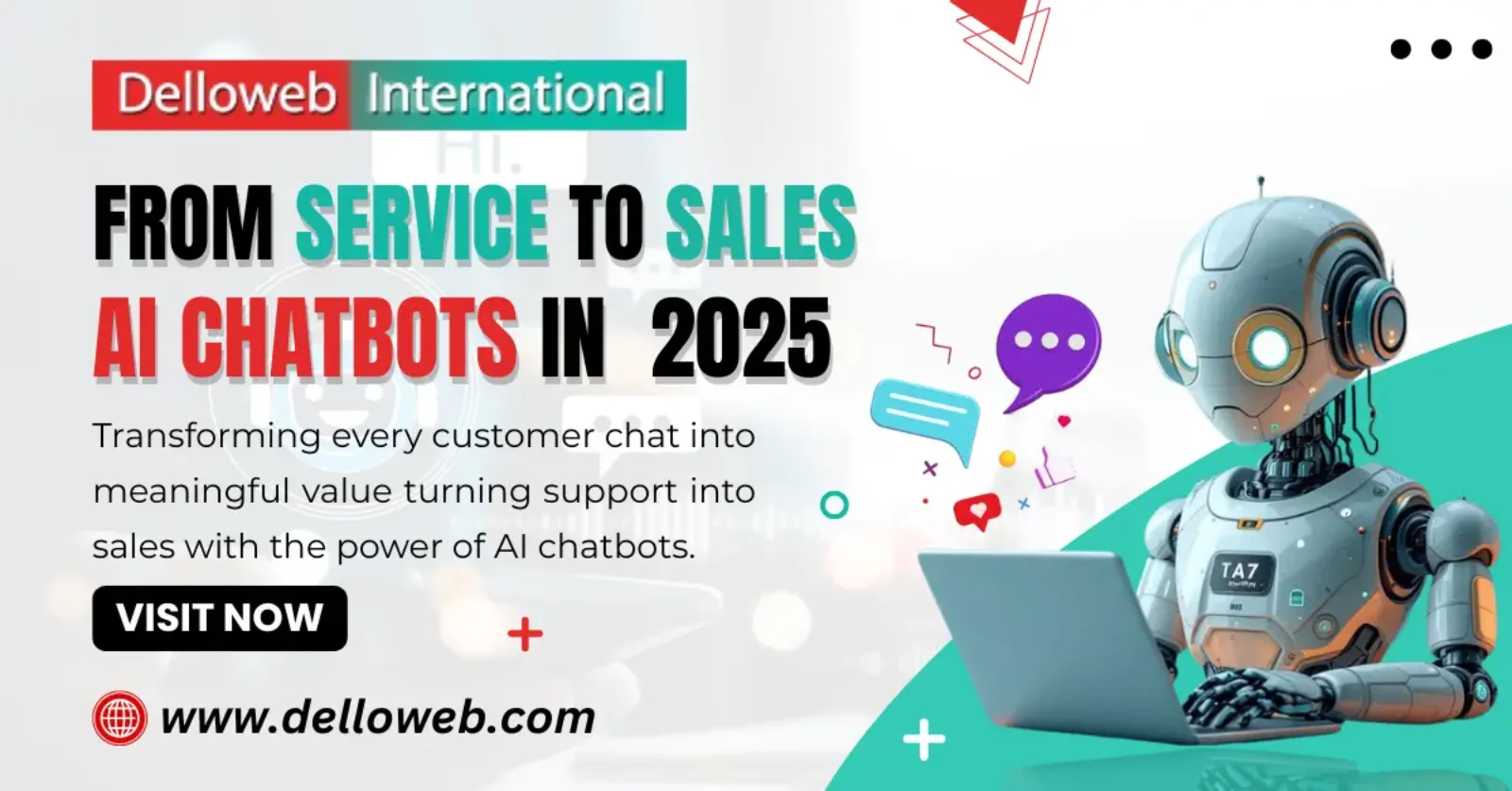 Promotional graphic for Delloweb International highlighting AI chatbots' role in transforming customer service to sales by 2025.