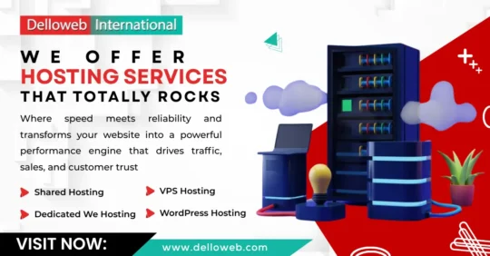 Hosting services ad by Delloweb International featuring a digital server rack and icons. Highlights Shared, VPS, Dedicated, and WordPress hosting. Includes vibrant graphics and call to action, 'Visit Now: www.delloweb.com' to hel them select best Hosting Plan.