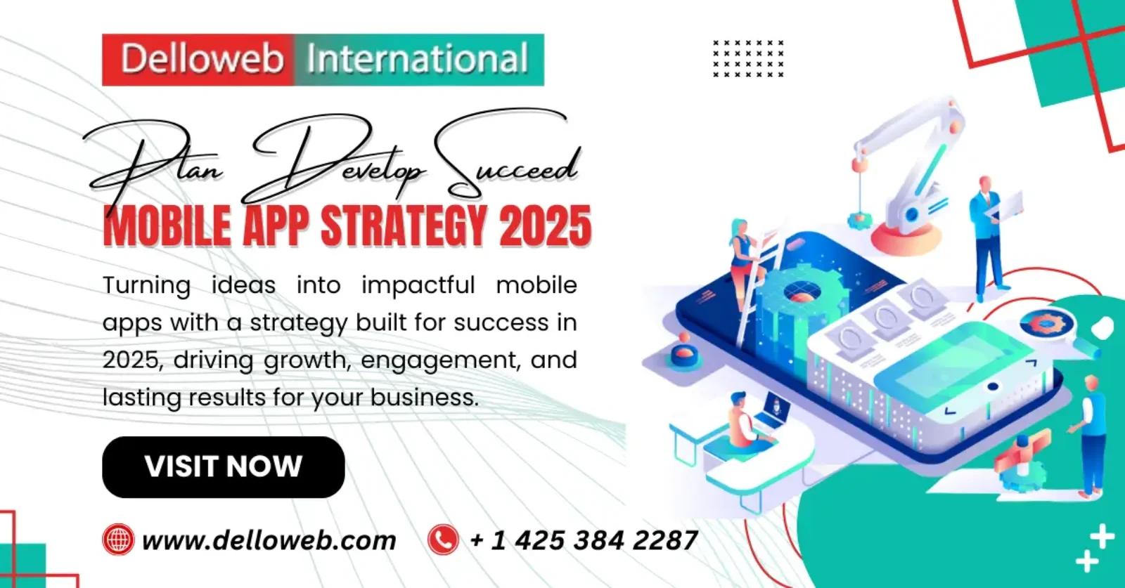 Illustration promoting Delloweb's Mobile App Strategy 2025, emphasizing growth and engagement for businesses. Contact details provided.